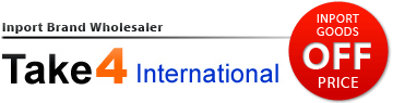 ブランド品の輸入卸 （株）テイク4 International